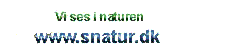 Snatur byder velkommen